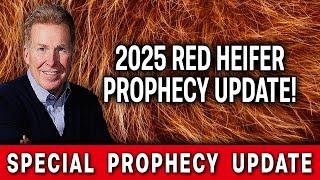 2025 Red Heifer Prophecy Update