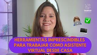  Herramientas IMPRESCINDIBLES para trabajar como ASISTENTE VIRTUAL desde casa