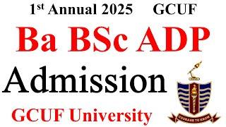 BA BSc ADP Admission 2025 GCUF | ADA ADS ADC Admission 2025 GCUF | ADP Admission 2025 GCUF