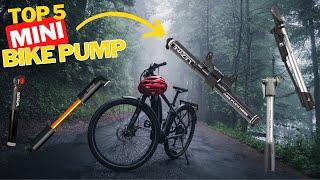 Top 5 Best Bike Mini Pump in 2024 | Best Mini Pump For Mountain Bike & Road Bike