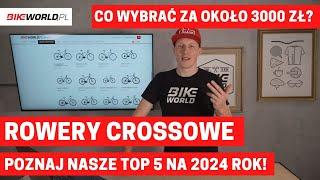 Rower Crossowy za około 3000 zł: co wybrać? Top 5 na 2024 rok!