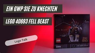 Ein GWP sie zu KNECHTEN! Realtalk zum Lego 40693 Fell Beast + Lego 10333 Barad Dur