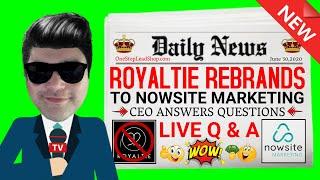  Why Did Royaltie AI Rebrand To Nowsite Marketing? CEO Cites Record-Breaking Growth - Live Q&A 