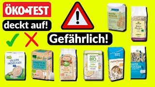 ÖKO-TEST deckt auf: Diese Haferflocken gefährden deine Gesundheit!