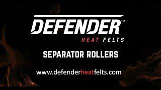 Albarrie's Separator Rollers for Multi Cavity Dies - Defender™ Heat Felts - High Temperature Fabrics