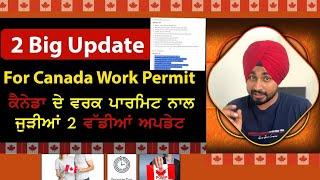 2 Big Update For Canada Work Permit