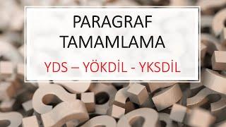 YDS - YÖKDİL I Taktiklerle Paragraf Tamamlama - 1