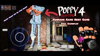 Poppy Playtime Chapter 4 Mobile Best Made Game And New Fanmade Game Full GamePlay Part 4