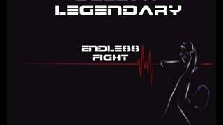 Endless Fight- DeeJay-Legendary