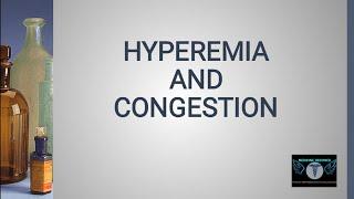 HYPEREMIA and CONGESTION | ROBBINS AND COTRAN | Competency based