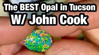 THE BEST OPALS IN TUCSON! Black Opal Direct, Sweet Opal, Aurora Gems, Desert Jewels, Gene McDevitt 