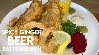 Spicy Ginger Beer Battered Fish