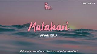 Puisi Bahagia | Matahari - Awan Biru ( Podcast Puisi 86 )