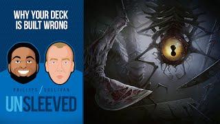 Why Your Deck Is Built Wrong l Unsleeved Podcast #53 l Magic: The Gathering Podcast MTG