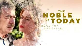 The Noble Of Today Tv Series Trailer