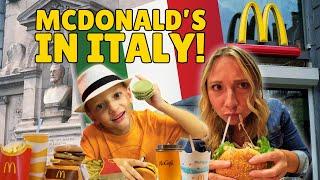 TRYING MCDONALD'S IN ITALY!  BEST McDonald's in the WORLD?  | REVIEW