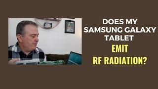 Does My Samsung Tablet Emit RF Radiation?