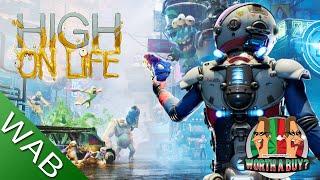 High on Life Review - Another one trick pony.