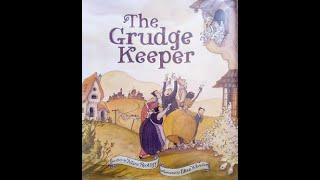 The Grudge Keeper - by Mara Rockliff