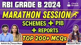 Top 200+ MCQs for SCHEMES + REPORTS + PIB | Complete MARATHON SESSION for RBI Grade B 2024