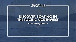 Discover Boating in the Pacific Northwest