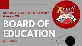 Amery Board of Education regular meeting 12-16-2024