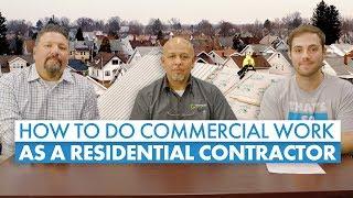 How To Get Commercial Roofing Jobs As A Residential Contractor