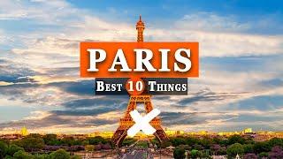 10 Best Things To Do in Paris, France in 2024 (#1 Spot NOT What You Think!!)  France Travel Guide