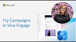 Try campaigns in Viva Engage