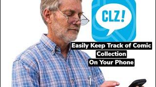 THE BEST WAY TO KEEP TRACK OF A COMIC BOOK COLLECTION CLZ APP REVIEW