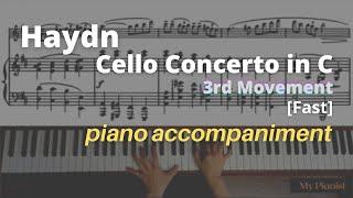 Haydn - Cello Concerto in C, 3rd Mov: Piano Accompaniment [Fast]