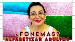 ALFABETIZAR ADULTOS: ¿DEBEMOS UTILIZAR FONEMAS?