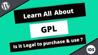 What is GPL in WordPress ? Know all about GPL Themes and Plugins | Is it Legal to use or not ?