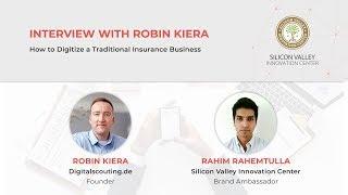 The Rising Wave of Insurtech with Dr. Robin Kiera | SVIC Interview