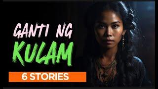 GANTI NG BAGSIK NG KULAM AT BARANG 6 STORIES  | Kulam at Barang Horror Story | Tagalog Horror Story