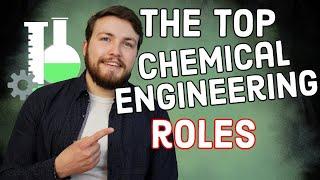 Top Chemical Engineering Roles | What Can You Do As A Chemical Engineer