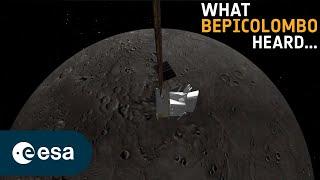 The sounds of BepiColombo’s sixth flight past Mercury