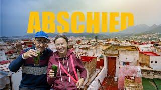 ABSCHIED: Anders als erwartet, Tétouan überrascht uns!