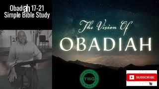 The Flesh vs. the Spirit Obadiah 17-21| Simple Bible Study