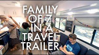 LIVING IN A TRAVEL TRAILER WITH 7 PEOPLE + LIFE UPDATES