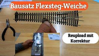 Modelleisenbahn/Weichenbausatz Flexsteg-Bogenweiche (Tillig) bauen