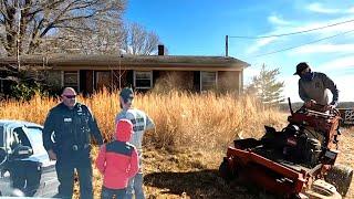 COPS SHOWED UP while mowing OVERGROWN property - I had NO IDEA who OWNED it UNTIL