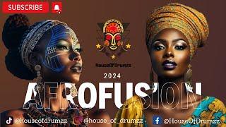 MIX - 007 | AFROFUSION MIX 2024  | The Ultimate Afro Deep House Experience  | Soulfoul Mix 