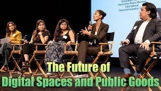 What Is The Future of Digital Spaces and Public Goods? | All Tech Is Human's Responsible Tech Summit