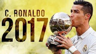 Cristiano Ronaldo ● Road To Ballon D'Or ● The Movie 2017