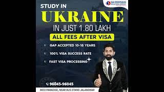 Study in Ukraine in Just 1.80 Lakh | Sai Overseas Jalandhar | Leading Immigration Consultants