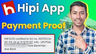 Hipi App Live Payment Proof 2024 | Hipi App Real Hai Ya Fake