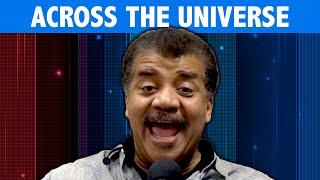 StarTalk Podcast: Cosmic Queries - Across the Universe with Neil deGrasse Tyson