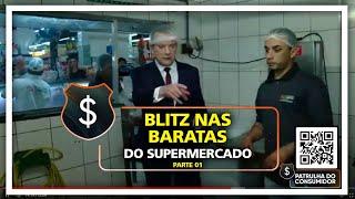 BLITZ NAS BARATAS DO SUPERMERCADO