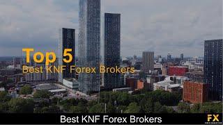 Best KNF Forex Brokers